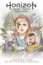 Horizon Zero Dawn. Vol. 2: Horizon Zero Dawn