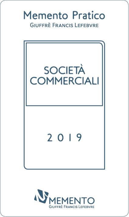 Memento pratico Società commerciali 2019 - copertina