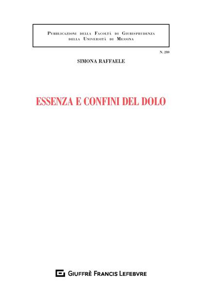 Essenza e confini del dolo - Simona Raffaele - copertina