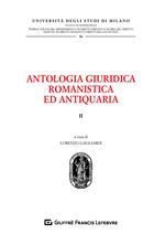 Antologia giuridica romanistica ed antiquaria. Vol. 2