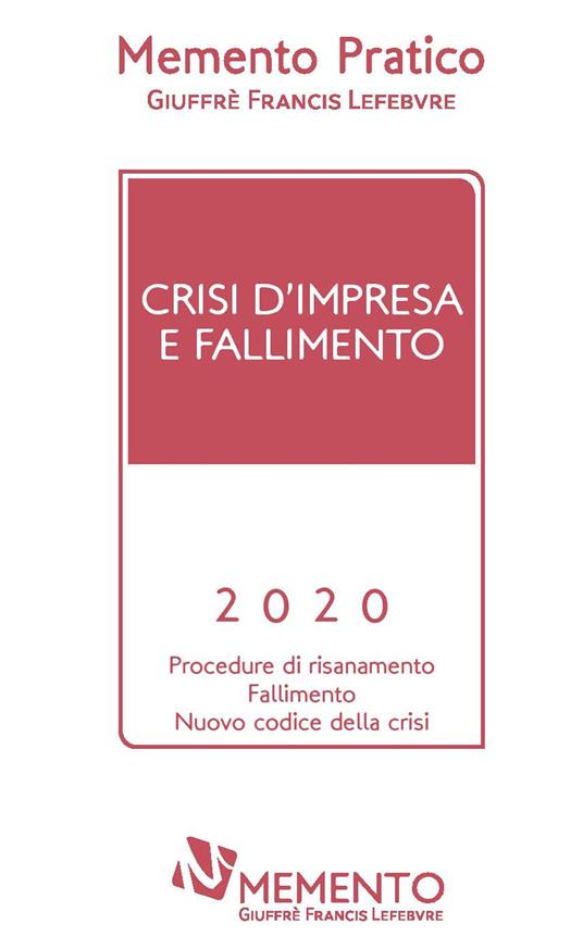 Memento pratico. Crisi d'impresa e fallimento 2020 - copertina