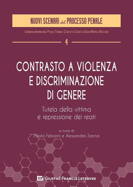 Contrasto a violenza e discriminazione di genere. Tutela della vittima e repressione dei reati - copertina