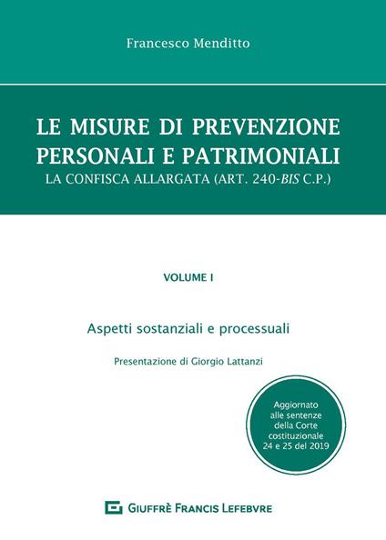 Le misure di prevenzione personali e patrimoniali - Francesco Menditto - copertina