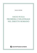 Saggi sulla promessa unilaterale nel diritto romano