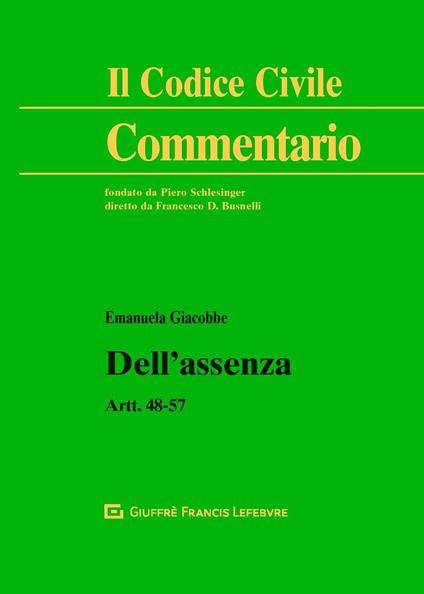 Dell'assenza. Artt. 48-57 c.c. - Emanuela Giacobbe - copertina