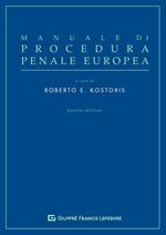 Manuale di procedura penale europea