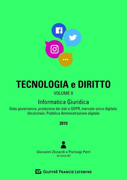 Tecnologia e diritto. Vol. 2: Informatica giuridica. - copertina