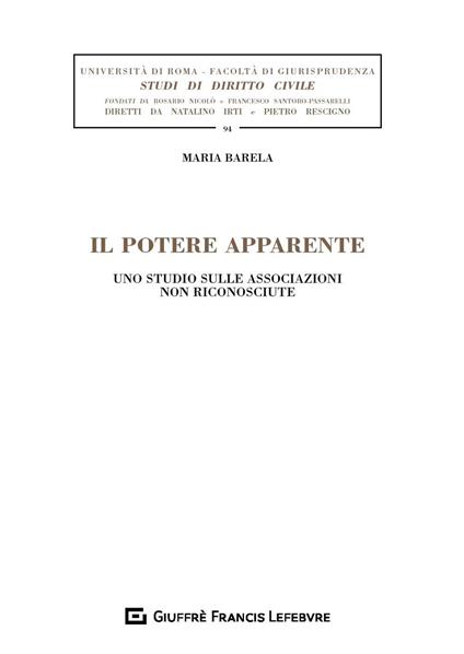 Il potere apparente. Uno studio sulle associazioni non riconosciute - Maria Barela - copertina