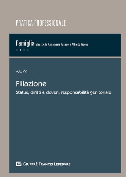 Filiazione. Status, diritti e doveri, responsabilità - copertina