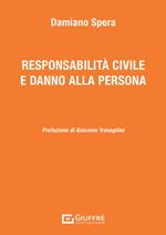 Responsabilità civile e danno alla persona