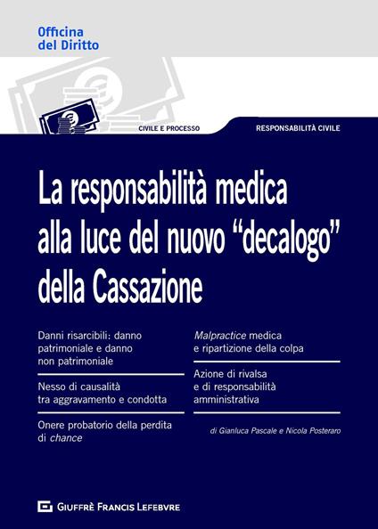 La responsabilità medica alla luce del nuovo «decalogo» della Cassazione - copertina