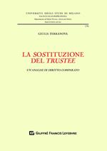 La sostituzione del trustee. Un'analisi di diritto comparato