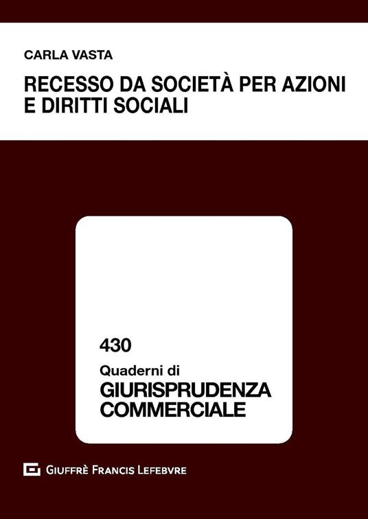 Recesso da società per azioni e diritti sociali - Carla Vasta - copertina