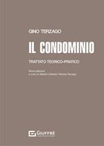 Il condominio. Trattato teorico-pratico