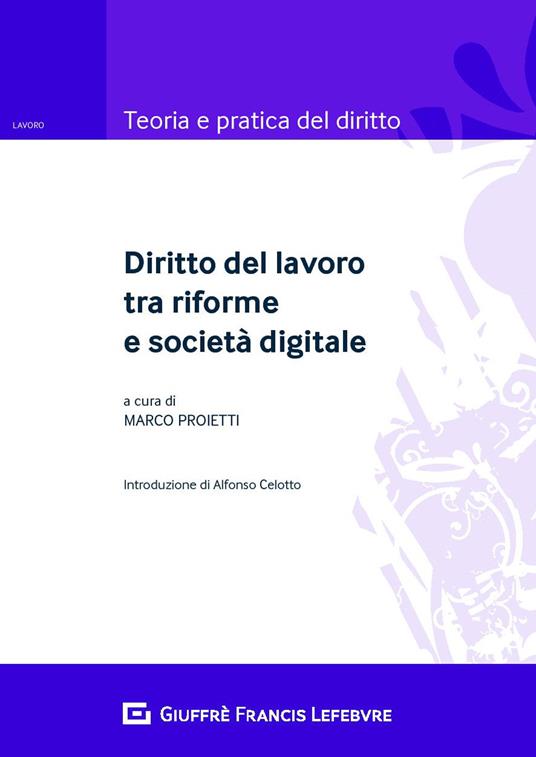 Diritto del lavoro tra riforme e società digitale - copertina