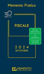 Memento pratico fiscale. Settembre 2024