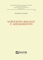 «Contatto sociale» e affidamento