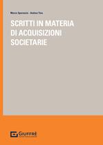 Scritti in materia di acquisizioni societarie