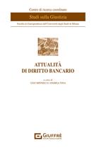 Attualità di diritto bancario