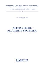 Abuso e frode nel diritto societario