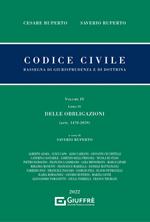 Codice civile. Rassegna di giurisprudenza e di dottrina. Vol. 4: Delle obbligazioni (artt. 1470-2059).