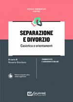  Separazione e divorzio. Casistica e orientamenti