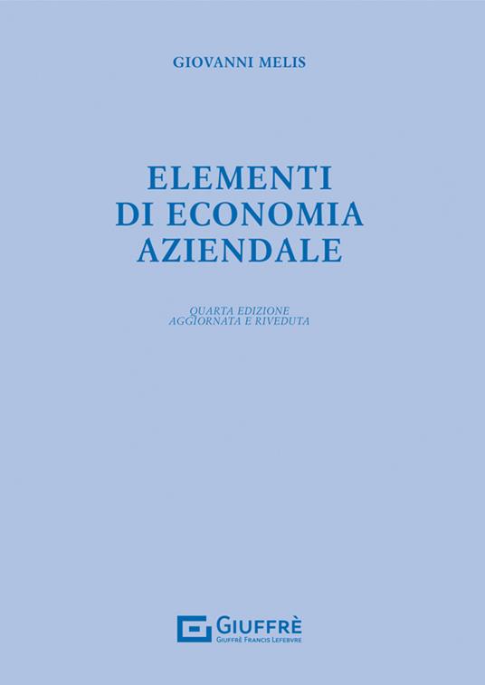 Elementi di economia aziendale - Giovanni Melis - copertina