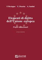 Elementi di diritto dell'Unione Europea. Parte istituzionale. Ordinamento e struttura dell'Unione Europea