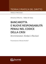 Bancarotta e nuove responsabilità penali nel codice della crisi