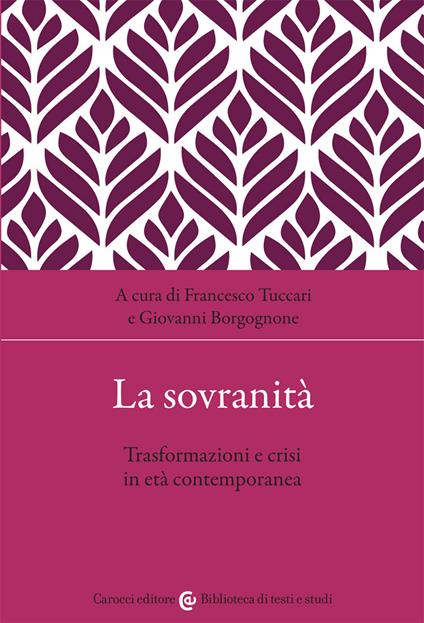 La sovranità. Trasformazioni e crisi in età contemporanea - copertina