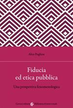 Fiducia ed etica pubblica. Una prospettiva fenomenologica