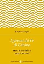 «I giovani del Po» di Calvino. Storia di una difficile impresa letteraria