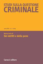 Studi sulla questione criminale (2024). Vol. 1