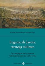 Eugenio di Savoia, stratega militare