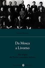 Da Mosca a Livorno