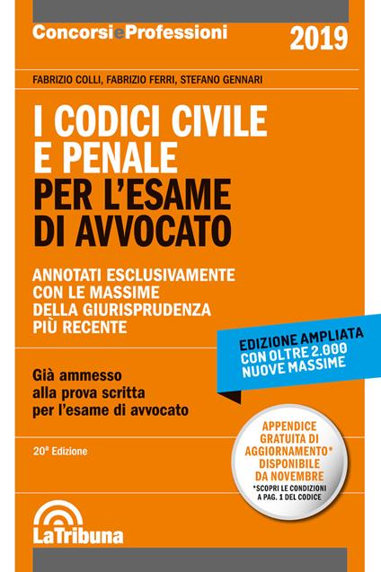 I codici civile e penale. Per l'esame di avvocato - Fabrizio Colli,Fabrizio Ferri,Stefano Gennari - copertina