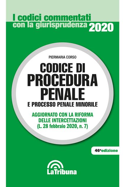 Codice di procedura penale e processo penale minorile - Piermaria Corso - copertina