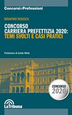 Concorso carriera prefettizia 2020: temi svolti e casi pratici