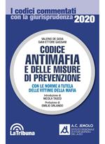 Codice antimafia e delle misure di prevenzione. Con le norme a tutela delle vittime della mafia