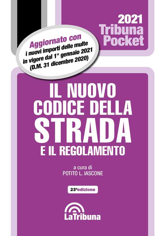 Il nuovo codice della strada e il regolamento - copertina