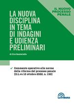 Le nuova disciplina in tema di indagini e udienza preliminari