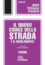 Il nuovo codice della strada e il regolamento