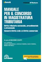 Manuale per il concorso in magistratura tributaria