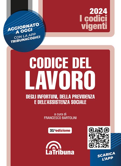 Codice del lavoro, degli infortuni, della previdenza e dell'assistenza sociale - copertina