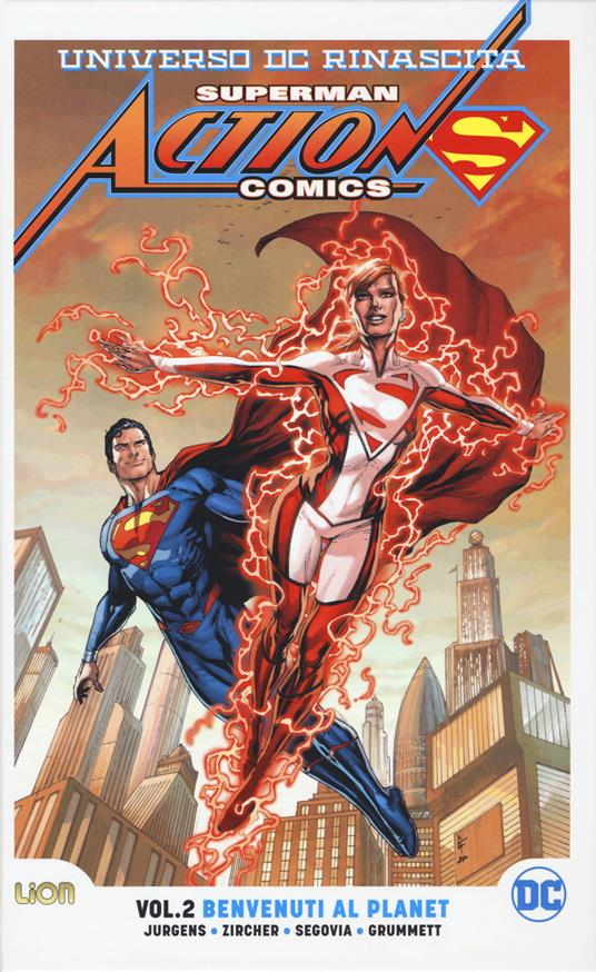 Universo DC. Rinascita. Superman. Action Comics. Vol. 2: Benvenuti al Planet. - Dan Jurgens - copertina