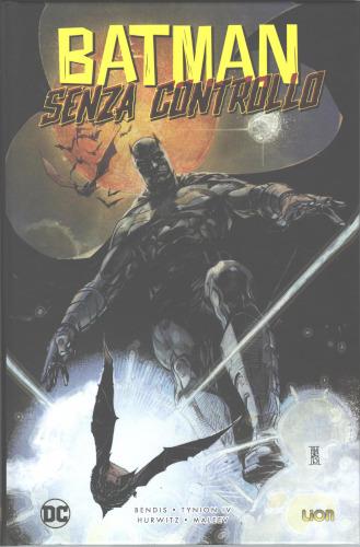 Batman senza controllo - copertina