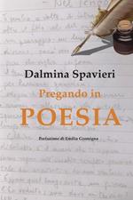 Pregando in poesia