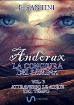 Andòrax. La congiura dei sàmina. Vol. 3: Andòrax. La congiura dei sàmina