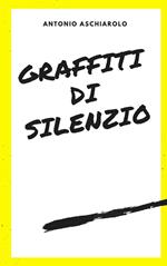 Graffiti di silenzio