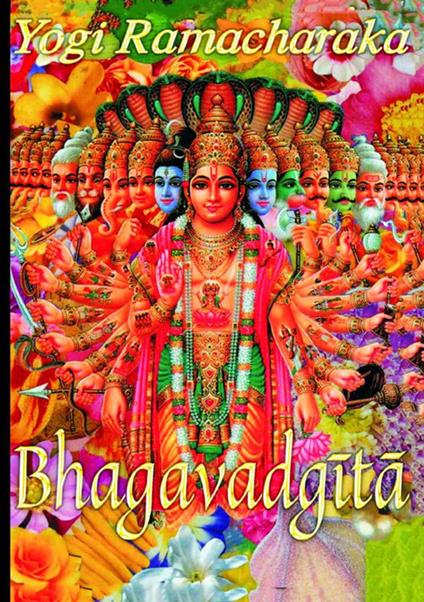 La Bhagavad Gita - Yogi Ramacharaka - copertina